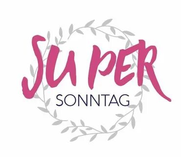 Super Sonntag: Bedeutung, Hintergründe und warum dieser Tag so viel Aufmerksamkeit bekommt Super Sonntag
